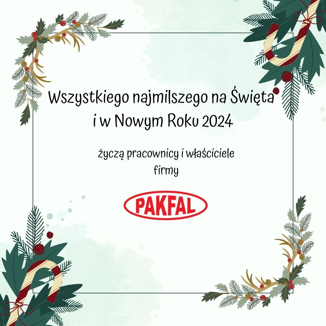 Życzenia Świąteczne dla Wszystkich od załogi PAKFAL